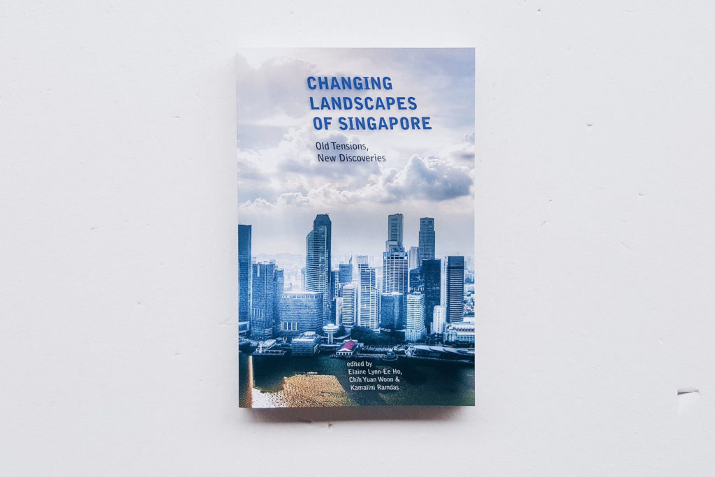 Module textbook - Changing Landscapes of Singapore Old Tensions New Discoveries